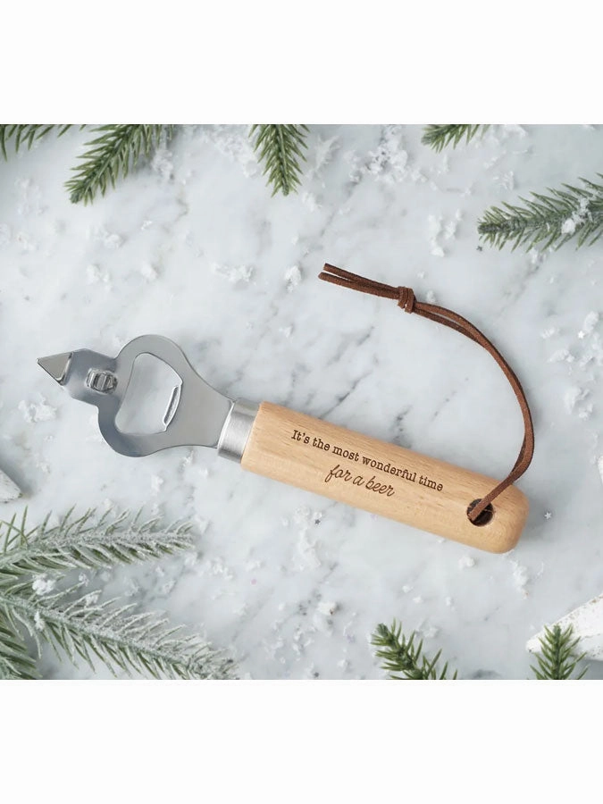 ‘It’s The Most wonderful…’ Wooden Bottle Opener